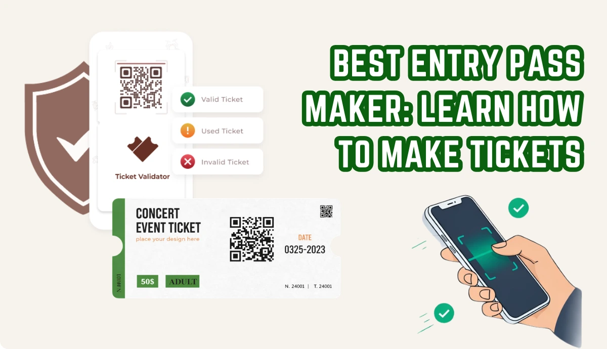 Entry Pass Maker